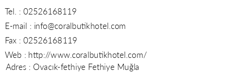 Coral Butik Hotel telefon numaralar, faks, e-mail, posta adresi ve iletiim bilgileri